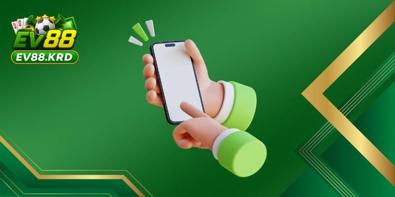 Tải app EV88 – Tham Gia Giải Trí Trực Tuyến Chỉ Với Một Chạm 2 Kho game khổng lồ trong tầm tay
